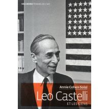 Léo Castelli Et Les Siens
