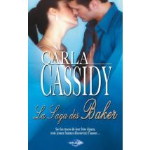 La Saga Des Baker : Des Jumeaux En Cadeau - Une Irrésistible Rencontre - Héritière Et Célibataire - Le Retour De Sam Baker