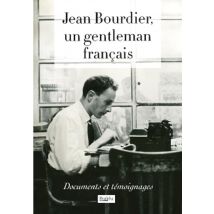 Jean Bourdier, Un Gentleman Français