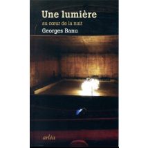 Une Lumière Au Coeur De La Nuit