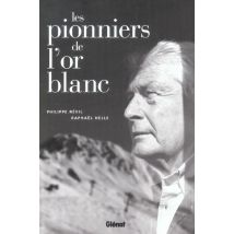 Les Pionniers De L'Or Blanc