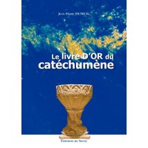 Le Livre D'Or Du Catéchumène