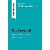The Leopard By Giuseppe Tomasi Di Lampedusa (book Analysis)
