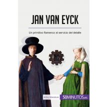 Jan Van Eyck : Un Primitivo Flamenco Al Servicio Del Detalle