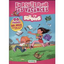 Les Sisters - En Route Pour Les Vacances Avec Les Sisters