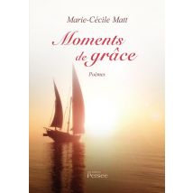 Moments De Grâce