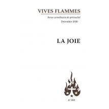 Revue Vives Flammes N.321 : La Joie