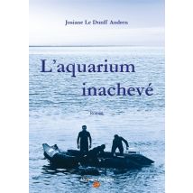L'Aquarium Inachevé