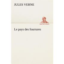 Le Pays Des Fourrures
