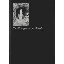The Strangeness Of Beauty
