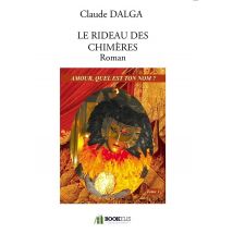 Le Rideau Des Chimères