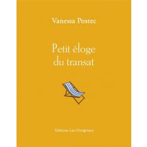 Petit Éloge Du Transat