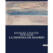 La Defensa De Madrid