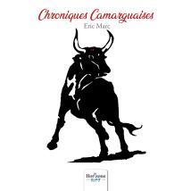Chroniques Camarguaises