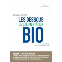Les Dessous De L'Alimentation Bio