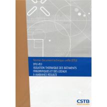 Dtu 45.1 Isolation Thermique Des Bâtiments Frigorifiques Et Locaux À Ambiance Régulée