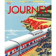 Journey - An Illustrated History Of Travel