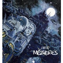 L'Art De Jean-claude Mézières