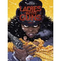 Ladies With Guns Tome 4