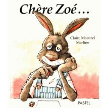 Chère Zoé