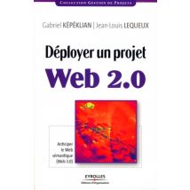 Déployer Un Projet Web 2.0 - Anticiper Le Web Semantique (web 3.0)