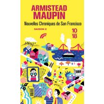 Chroniques De San Francisco Tome 2 : Nouvelles Chroniques De San Francisco
