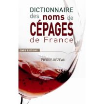 Dictionnaire Des Noms De Cépages En France