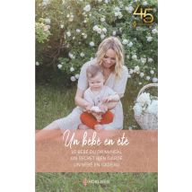 Un Bébé En Été : Le Bébé Du Dr Mcneal, Un Secret Bien Gardé, Un Bébé En Cadeau