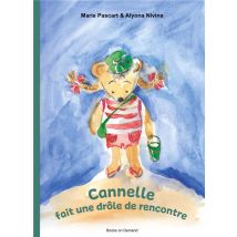 Cannelle Fait Une Drôle De Rencontre