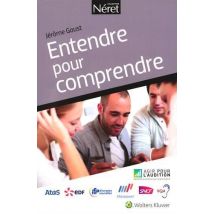 Entendre Pour Comprendre