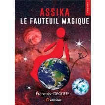 Assika Le Fauteuil Magique