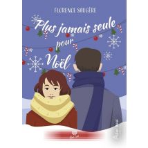 Plus Jamais Seule Pour Noël