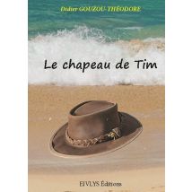 Le Chapeau De Tim