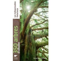 350 Arbres Et Arbustes