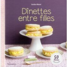 Dînettes Entre Filles