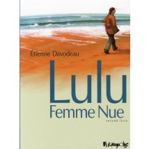 Lulu Femme Nue Tome 2