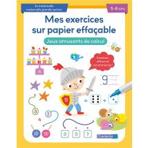 Mes Exercices Sur Papier Effaçable : Jeux Amusants De Calcul