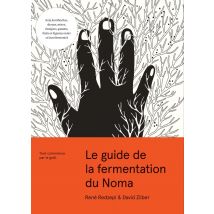 Le Guide De La Fermentation Du Noma