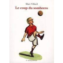 Le Coup Du Sombrero