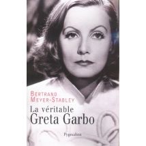 La Véritable Greta Garbo
