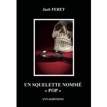 Un Squelette Nommé pop