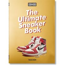 Sneaker Freaker: The Ultimate Sneaker Book