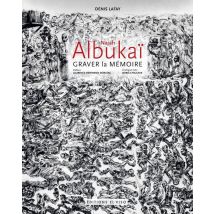 Najah Albukai : Graver La Mémoire