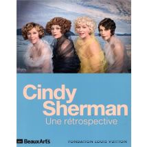 Cindy Sherman : Une Rétrospective - Fondation Louis Vuitton