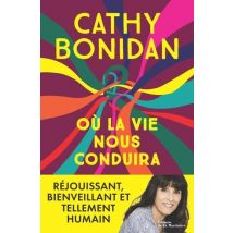 Où La Vie Nous Conduira