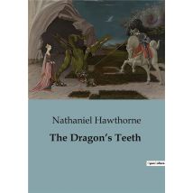 The Dragon's Teeth