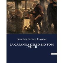 La Capanna Dello Zio Tom - Vol Ii