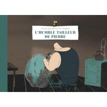L'Humble Tailleur De Pierre