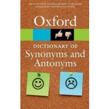 The Oxford Dictionary Of Synonyms And Antonyms Third Edition