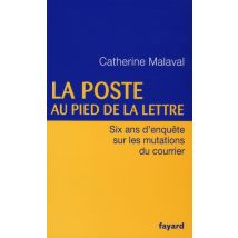 La Poste Au Pied De La Lettre